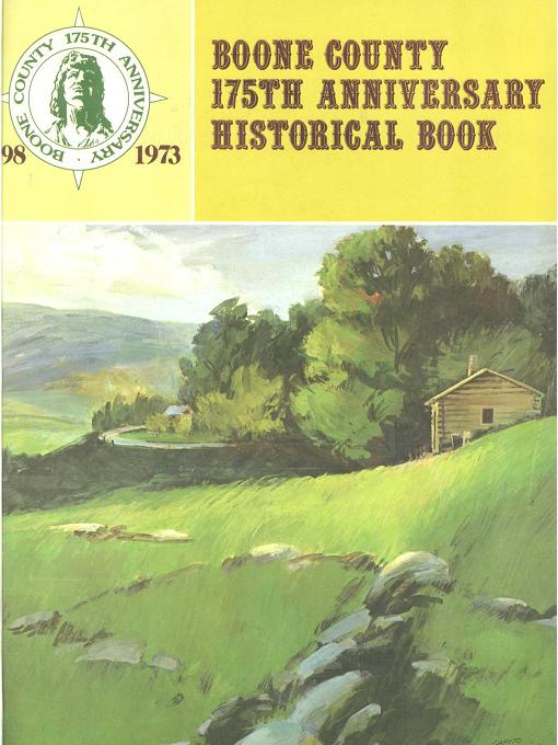 Title details for Boone County 175th Anniversary Historical Book by s.n. - Available